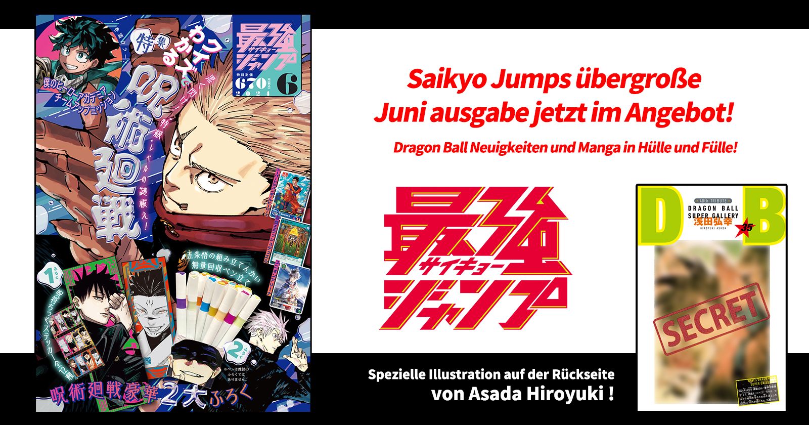 Dragon Ball Manga und jede Menge Goodies! Die übergroße Mai-Edition von Saikyo Jump ist jetzt im Angebot!