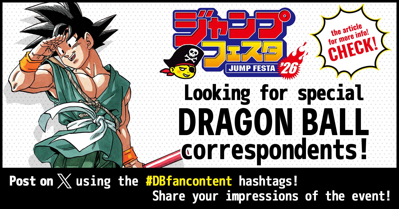 Wir suchen Sonderkorrespondenten für die Jump Festa 2026! Einfach auf X mit den entsprechenden Hashtags posten, um teilzunehmen!
