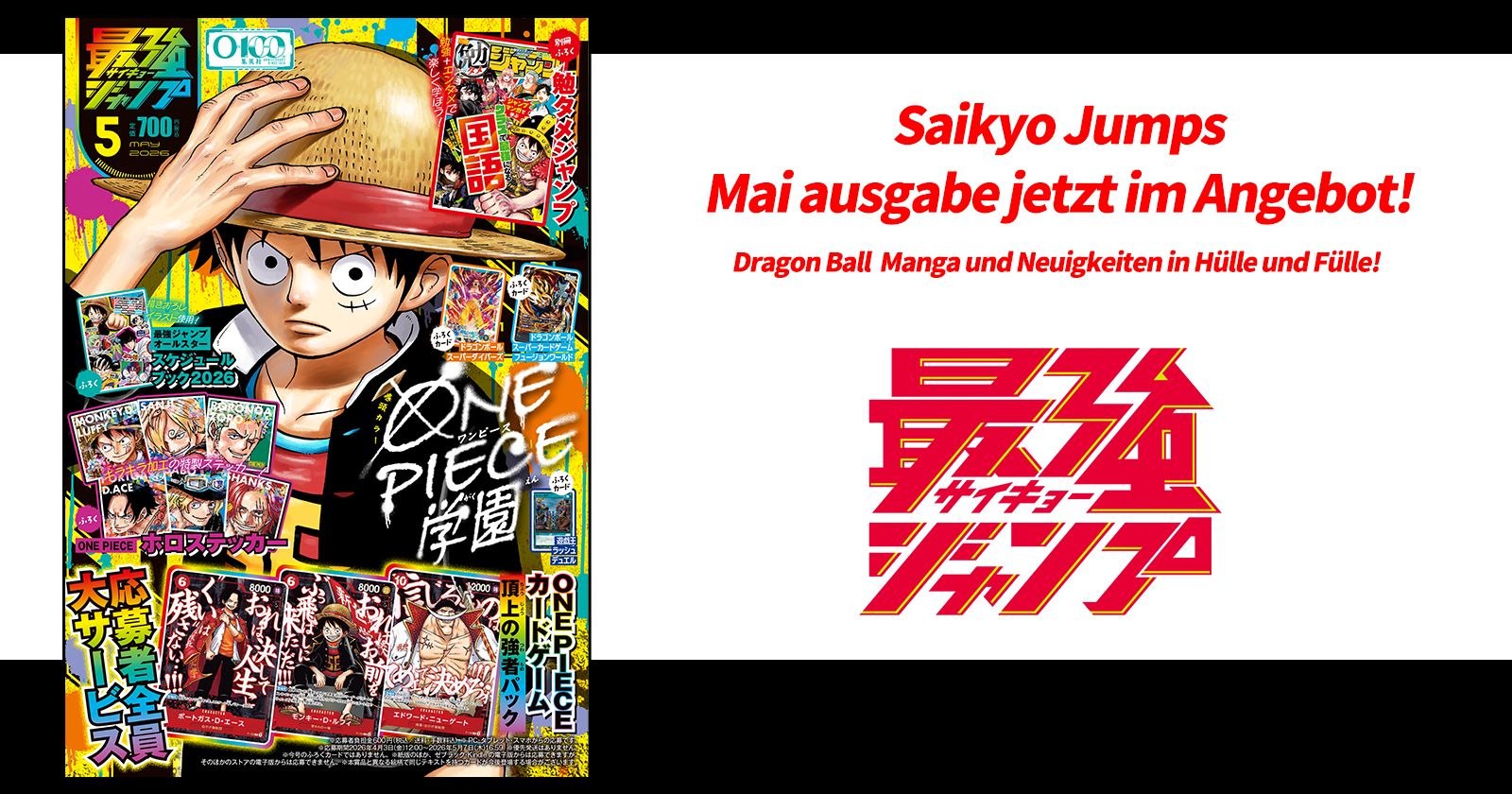 Dragon Ball News und jede Menge Manga! Die Mai-Ausgabe von Saikyo Jump ist jetzt im Handel erhältlich!