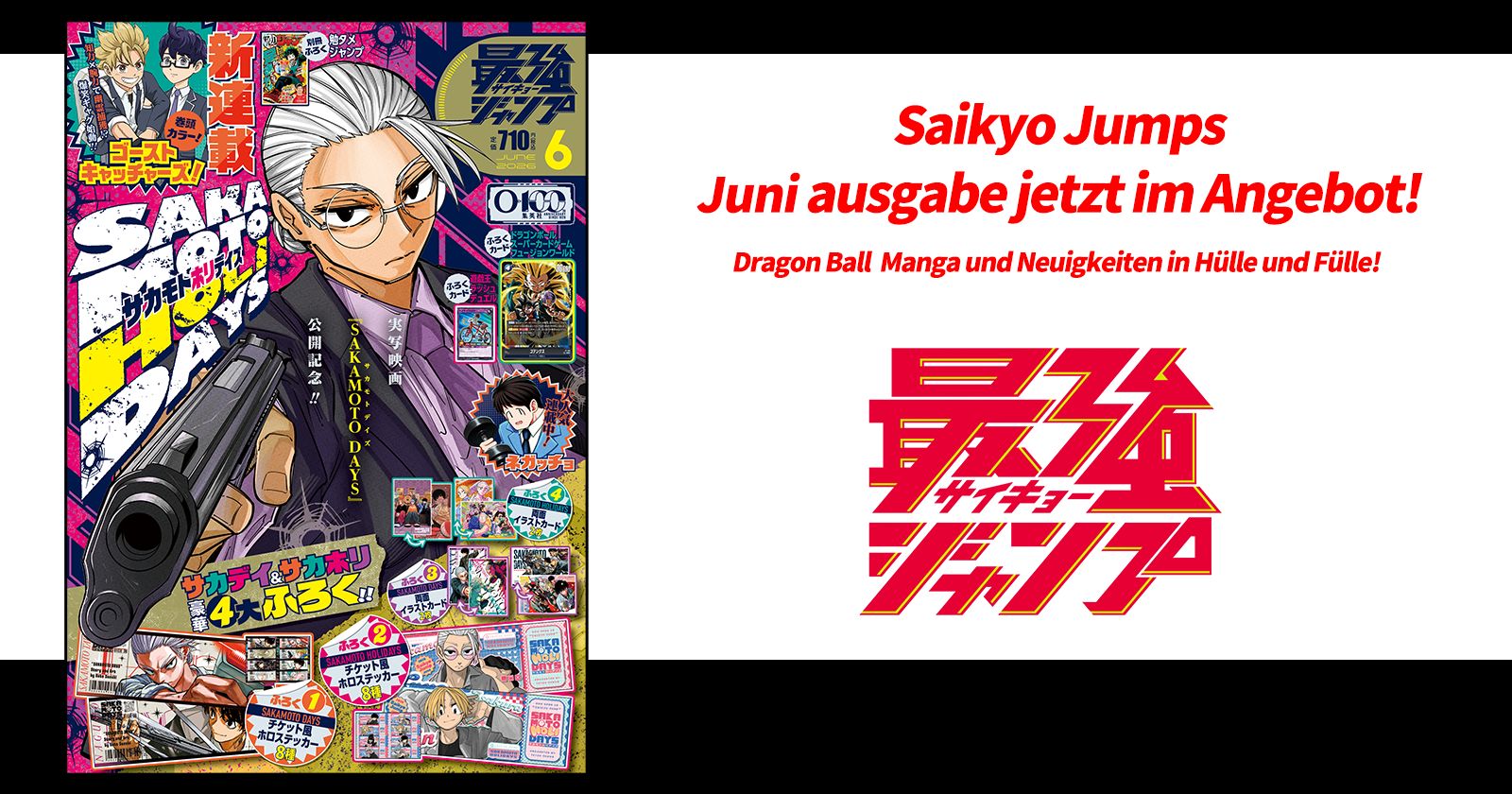 Dragon Ball News und jede Menge Manga! Die Juni-Ausgabe von Saikyo Jump ist jetzt im Handel erhältlich!