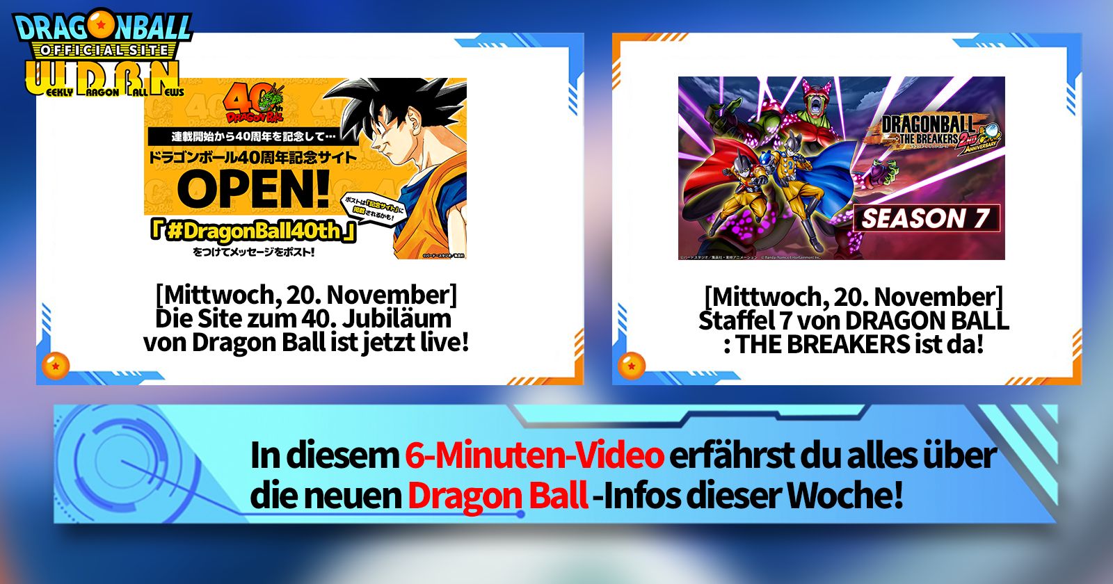 [25. November] Weekly Dragon Ball News !