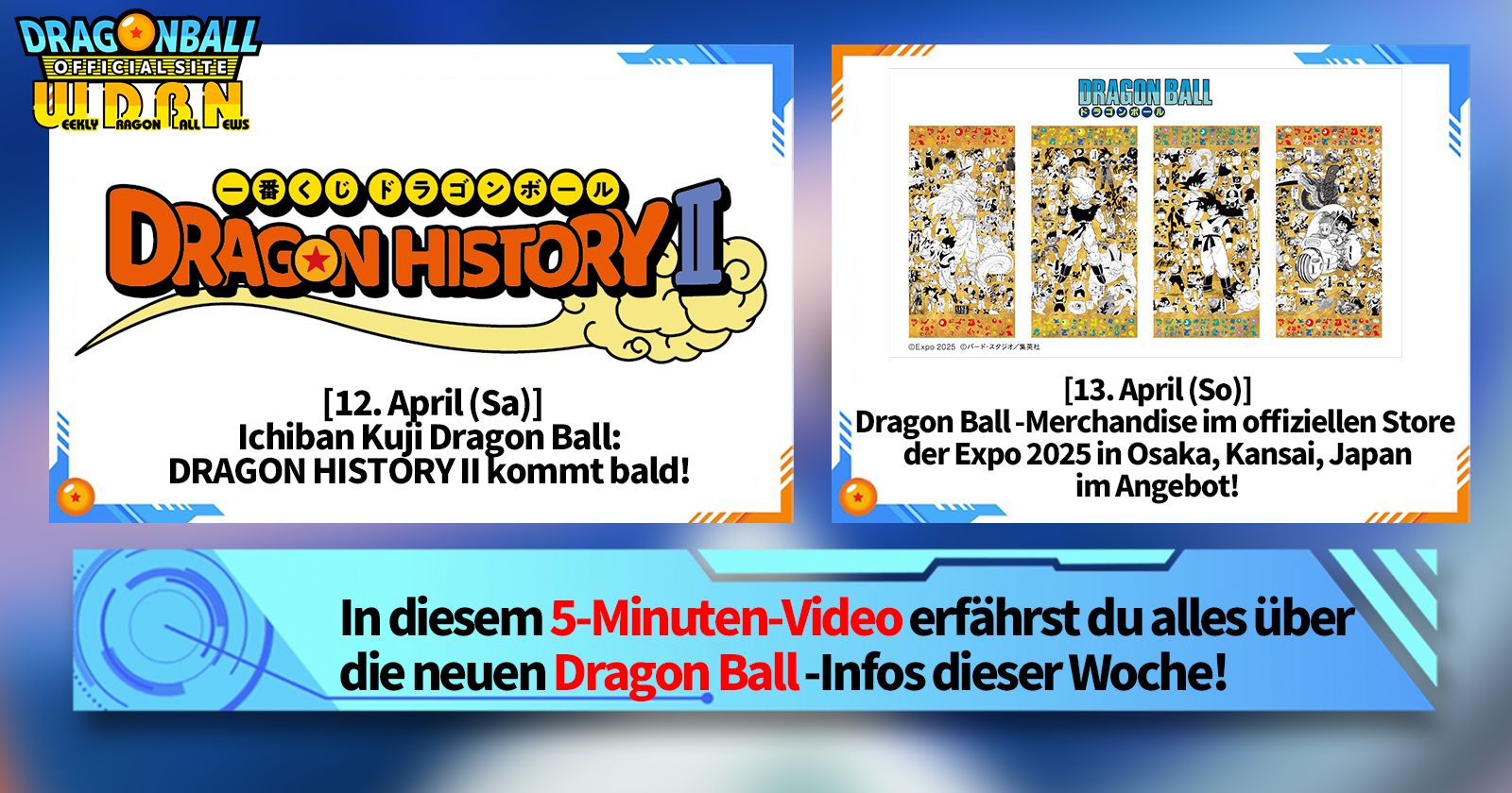 [7. April] Weekly Dragon Ball News !