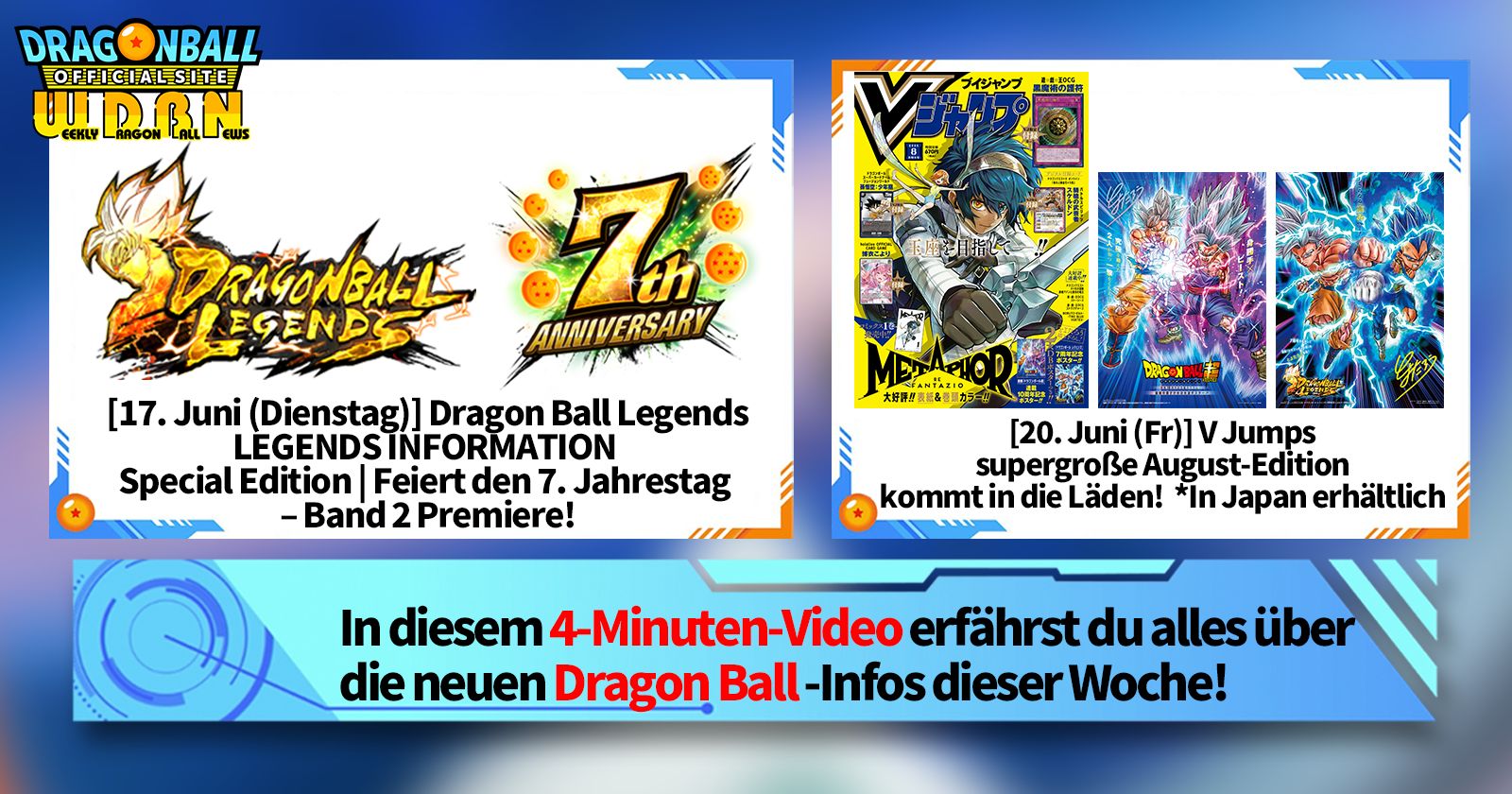 [16. Juni] Weekly Dragon Ball News !