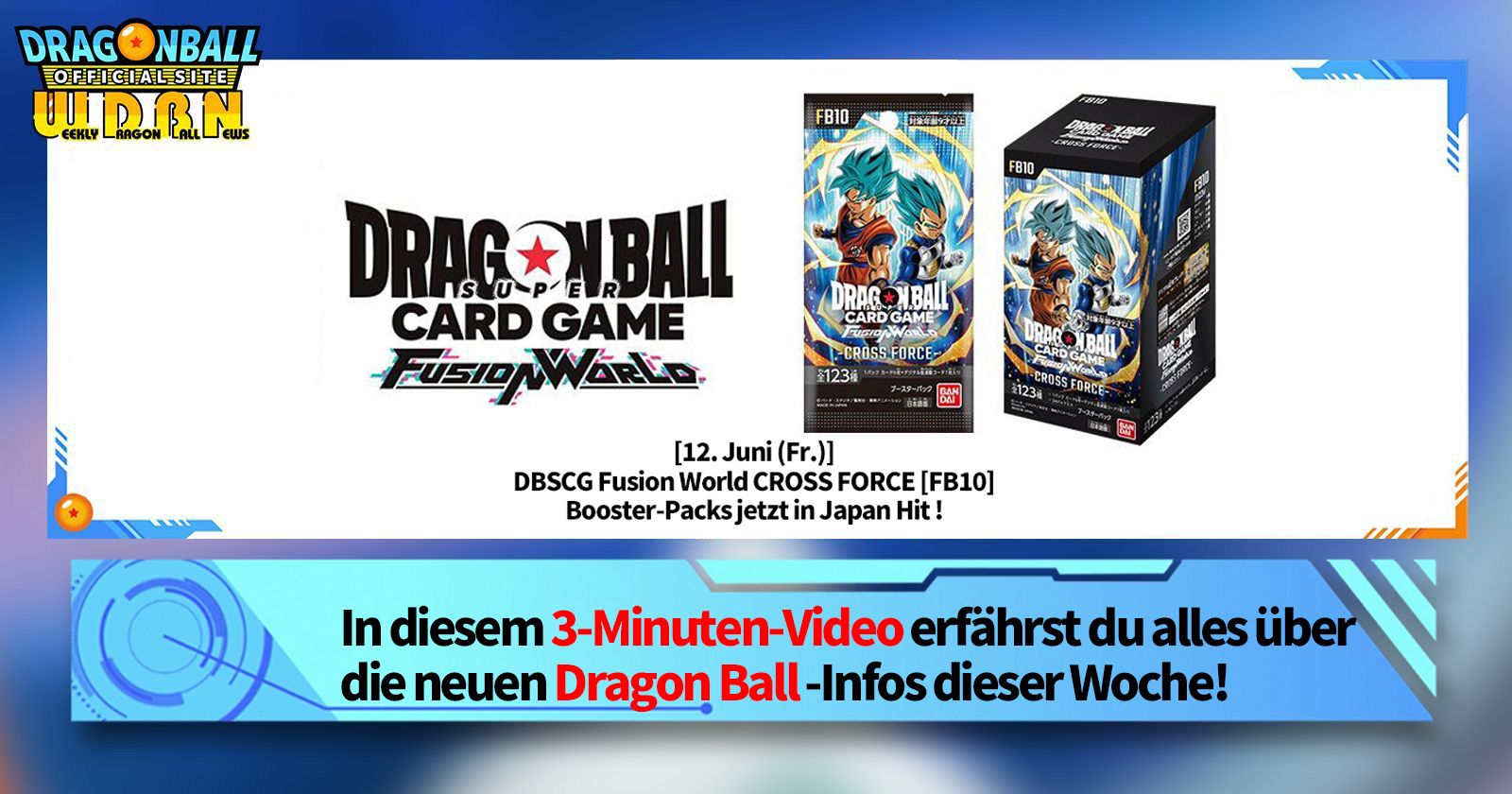 [8. Juni] Weekly Dragon Ball News -Sendung!
