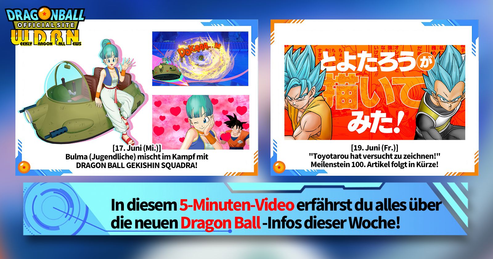 [15. Juni] Weekly Dragon Ball News -Sendung!