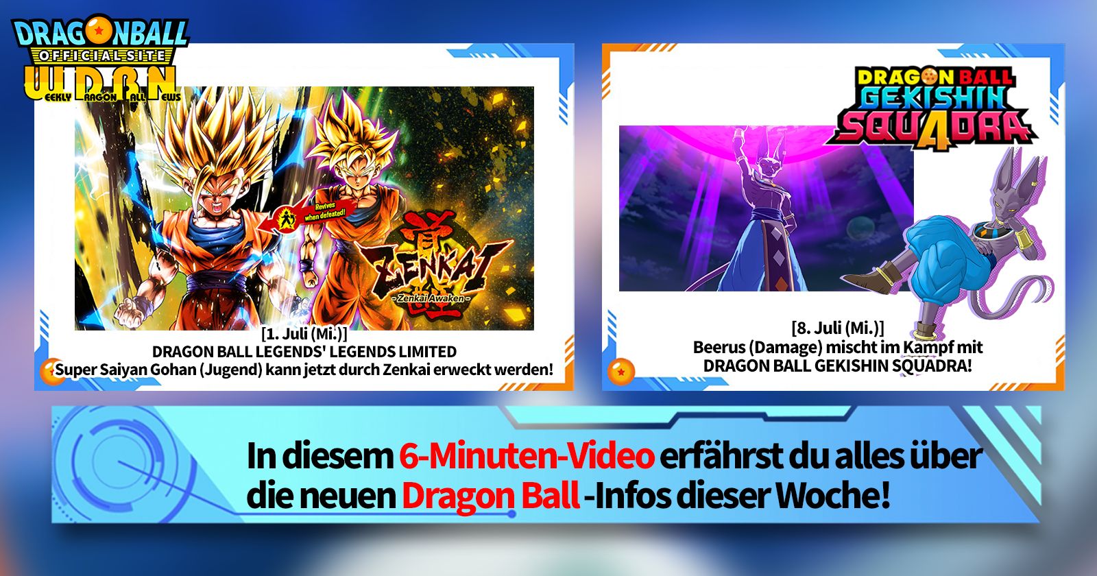[6. Juli] Weekly Dragon Ball News -Sendung!