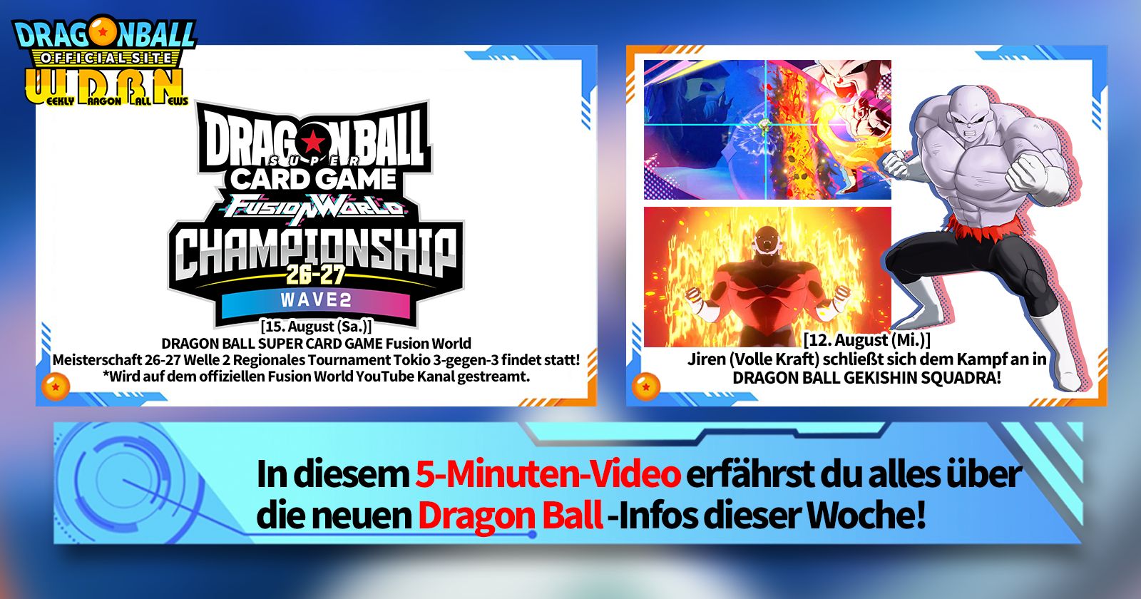 [10. August] Weekly Dragon Ball News -Sendung!