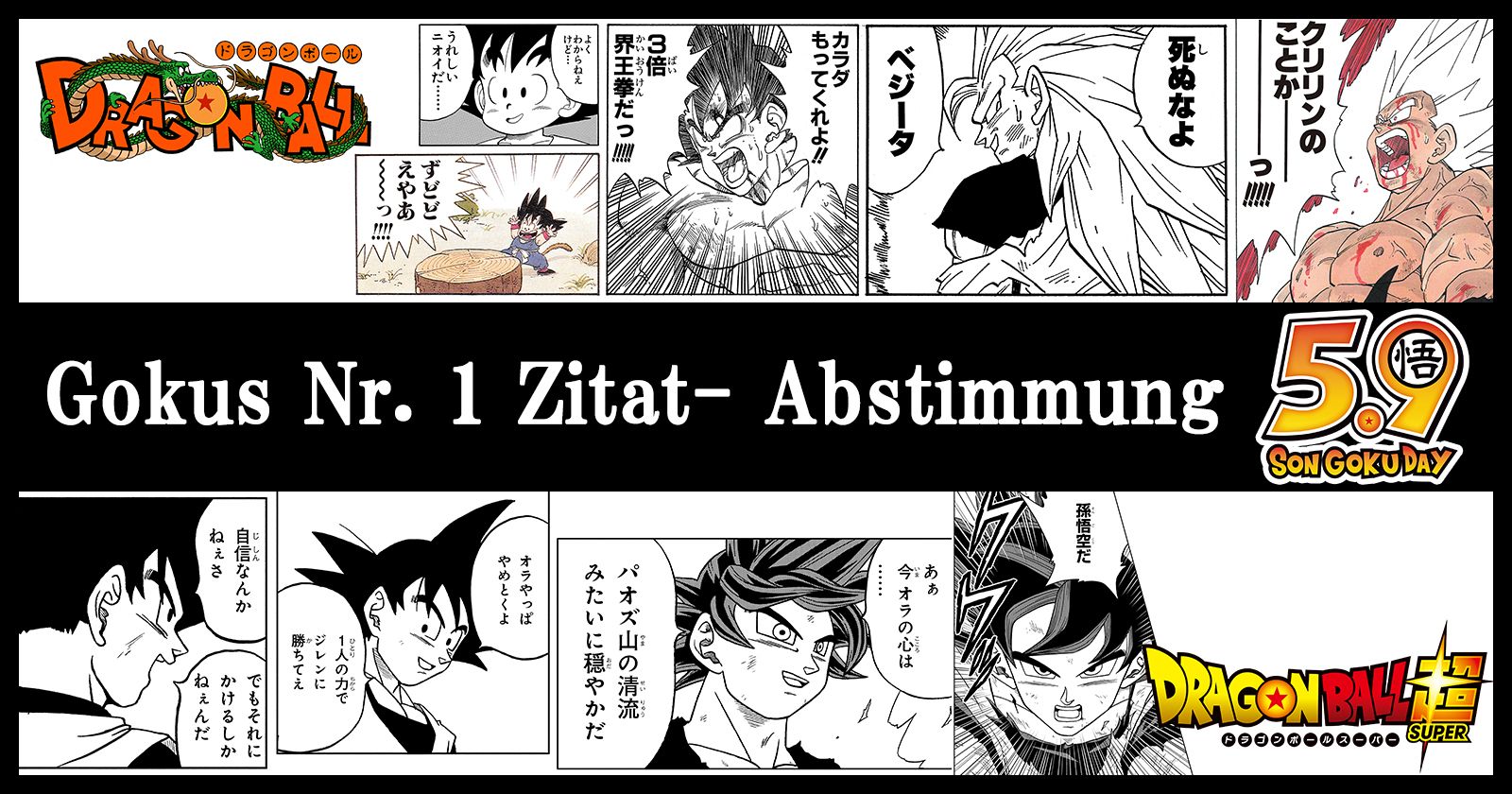 Gokus Nr. 1-Zitat- Abstimmung läuft jetzt, um den Goku Day zu feiern !! 1. Platz, der in echten Merch verwandelt werden soll!