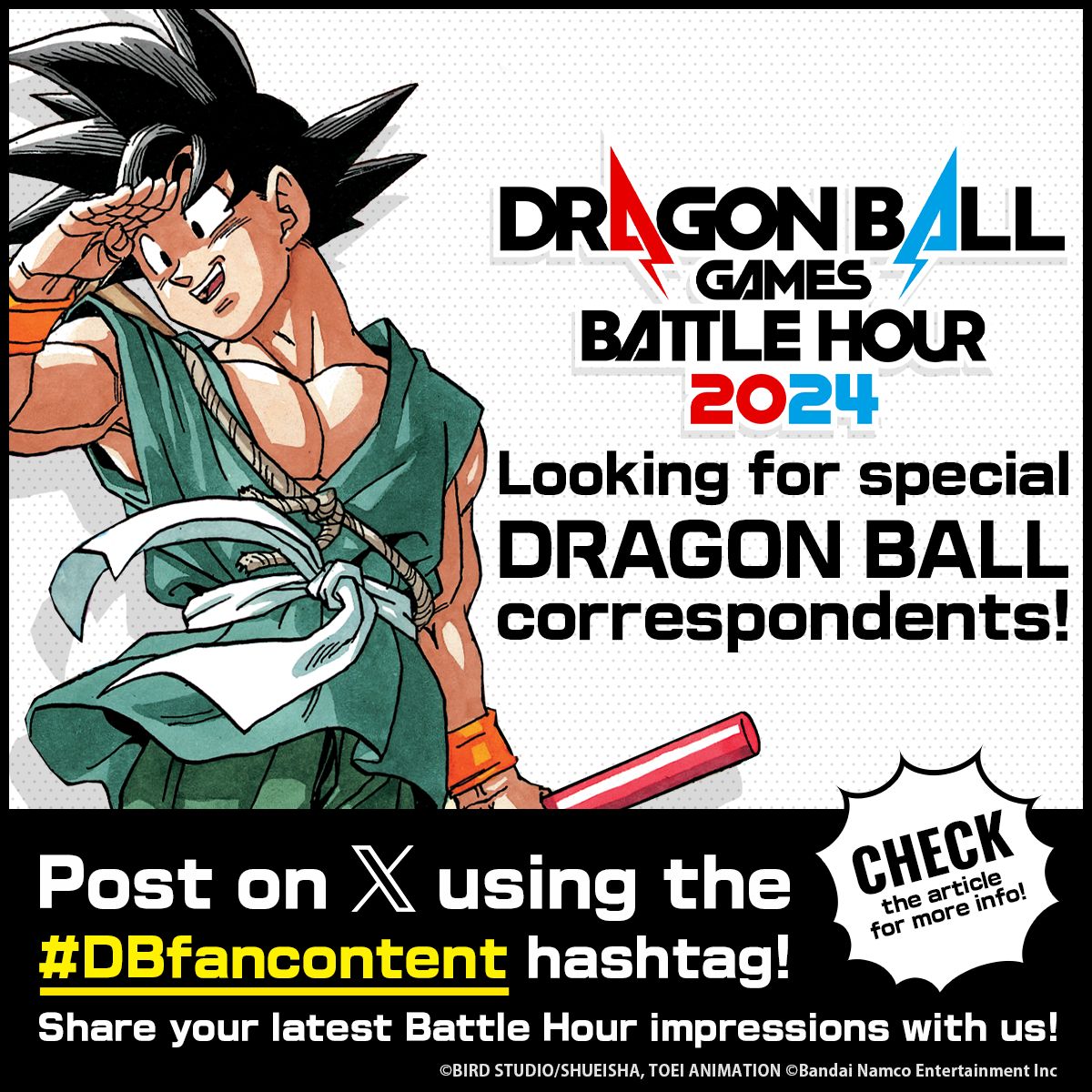 Wir suchen Korrespondenten für „DRAGON BALL Games Battle Hour 2024“! Beitrag mit # DBfancontent auf X! !