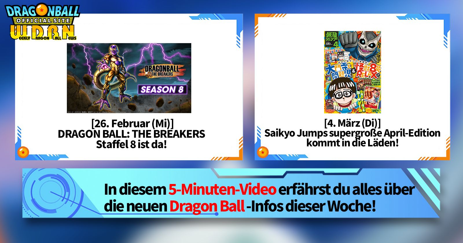 [3. März] Weekly Dragon Ball News !