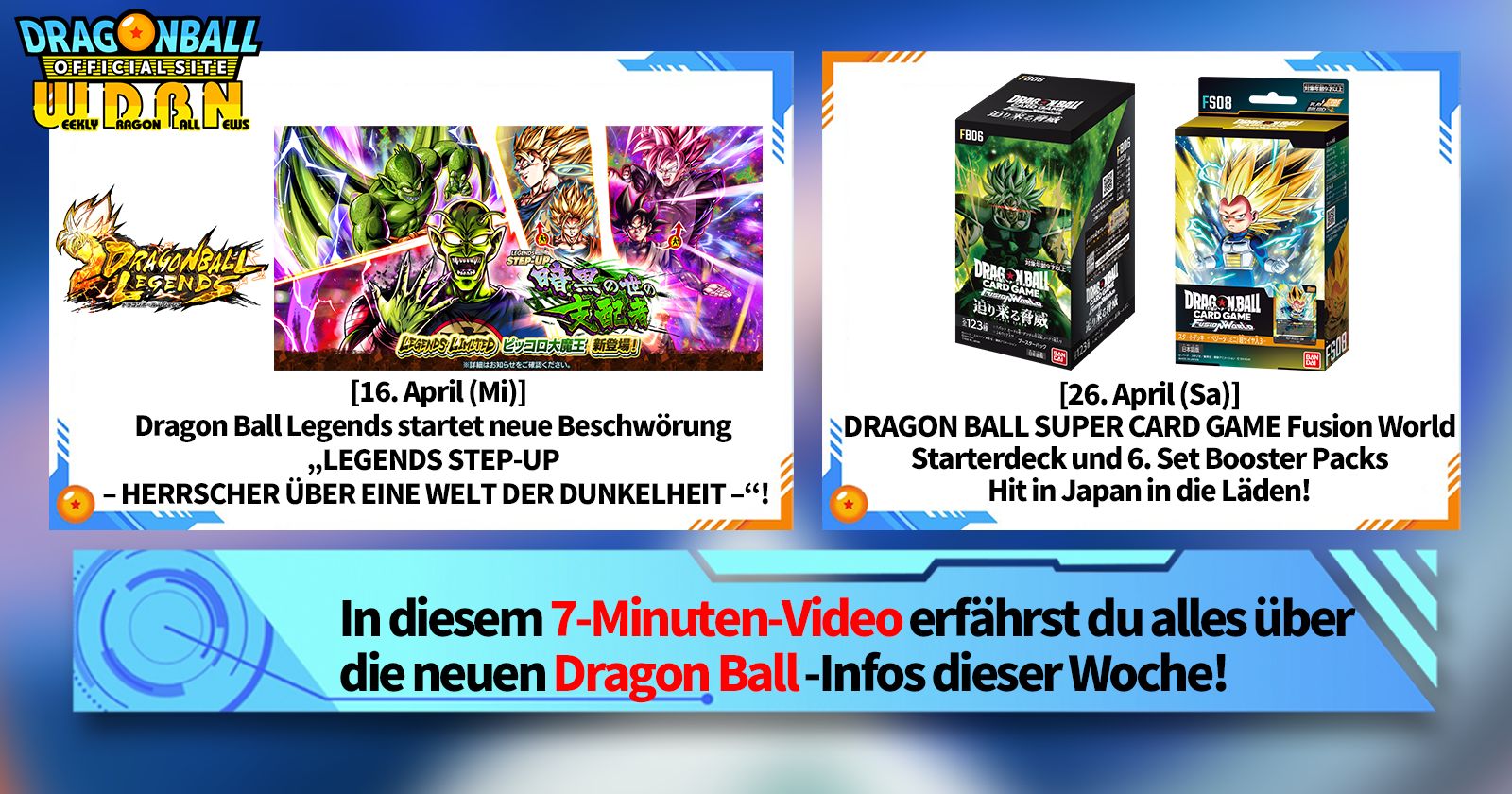 [21. April] Weekly Dragon Ball News !