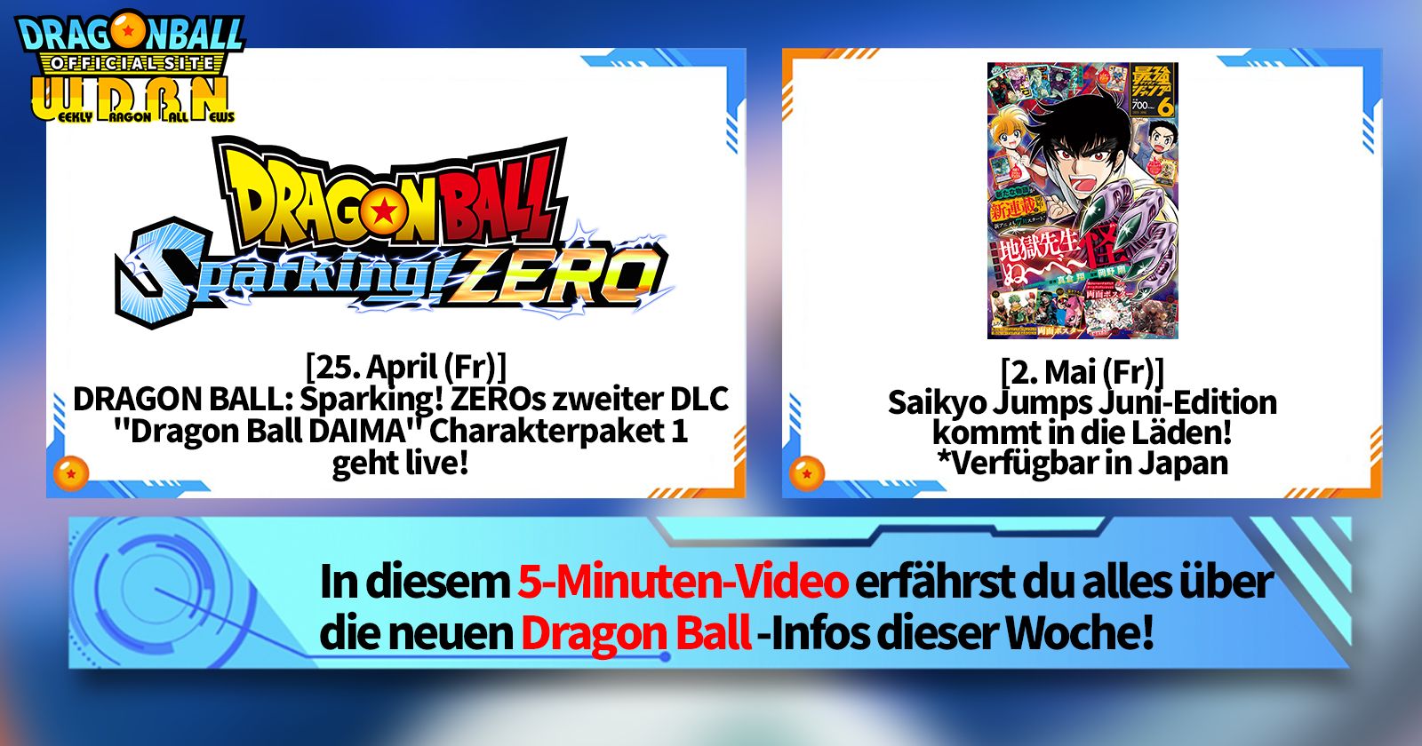 [28. April] Weekly Dragon Ball News !