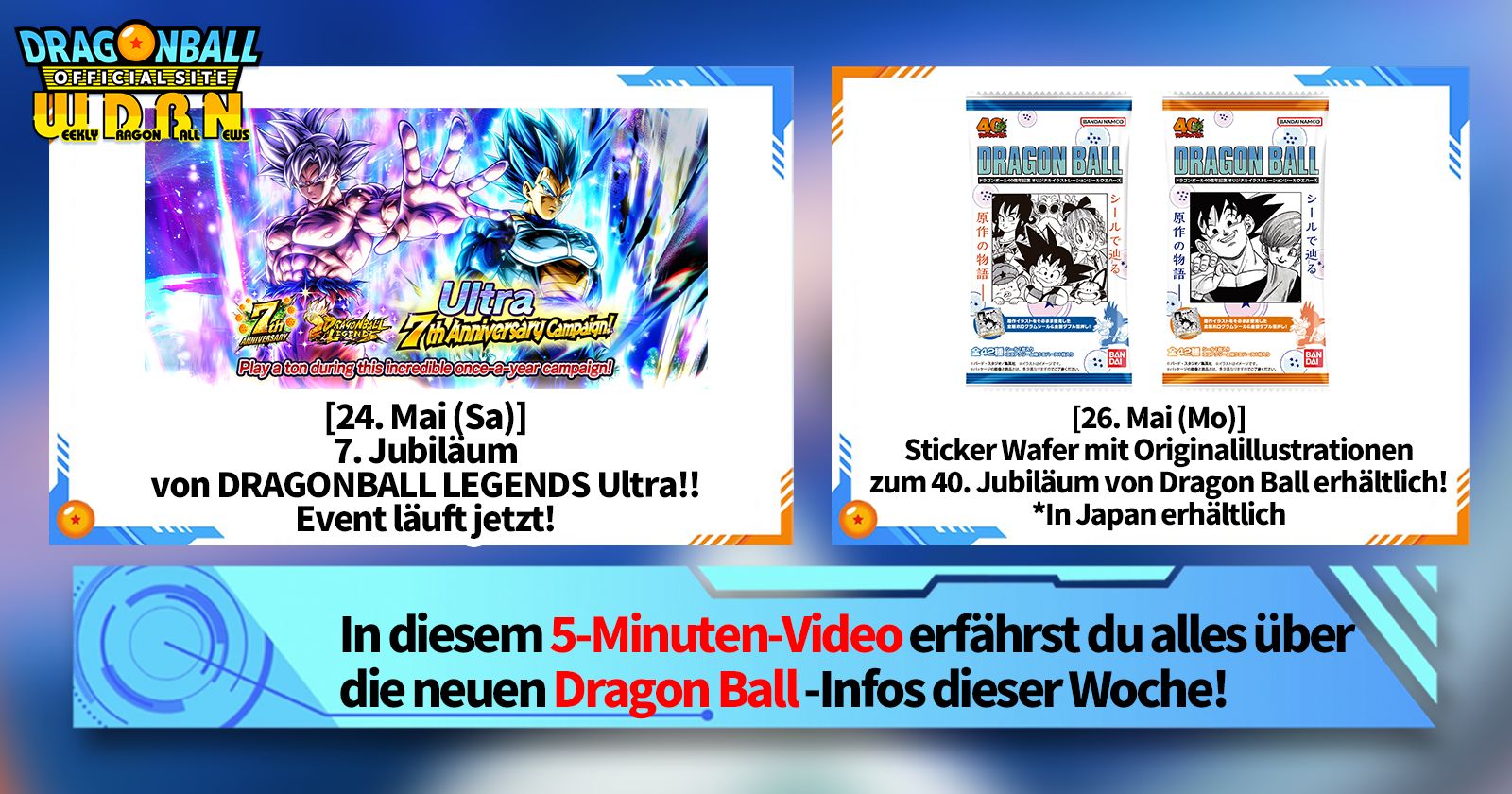 [26. Mai] Weekly Dragon Ball News !