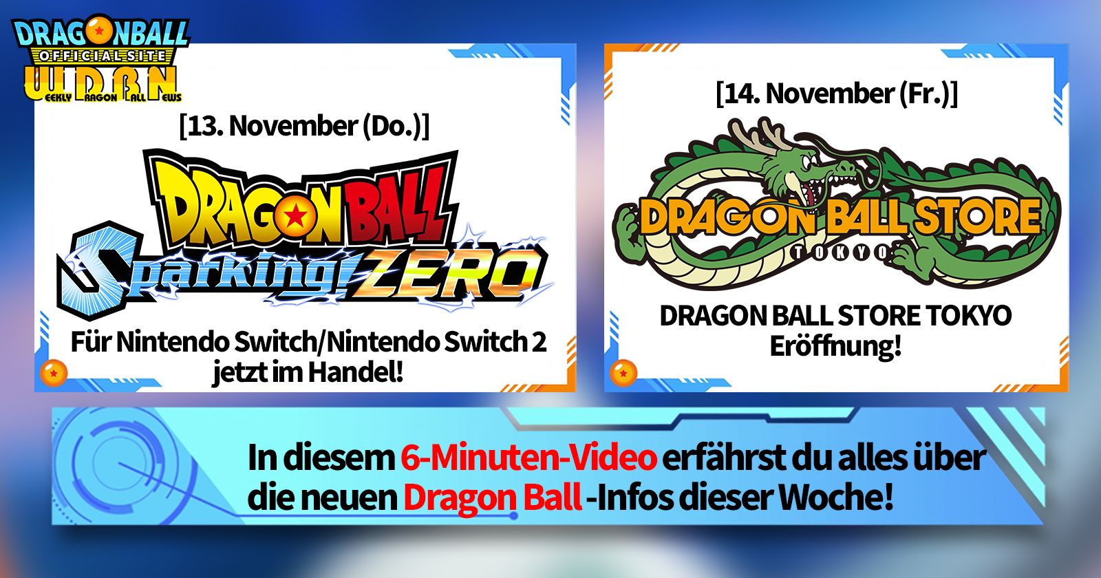 [10. November] Weekly Dragon Ball News -Sendung!