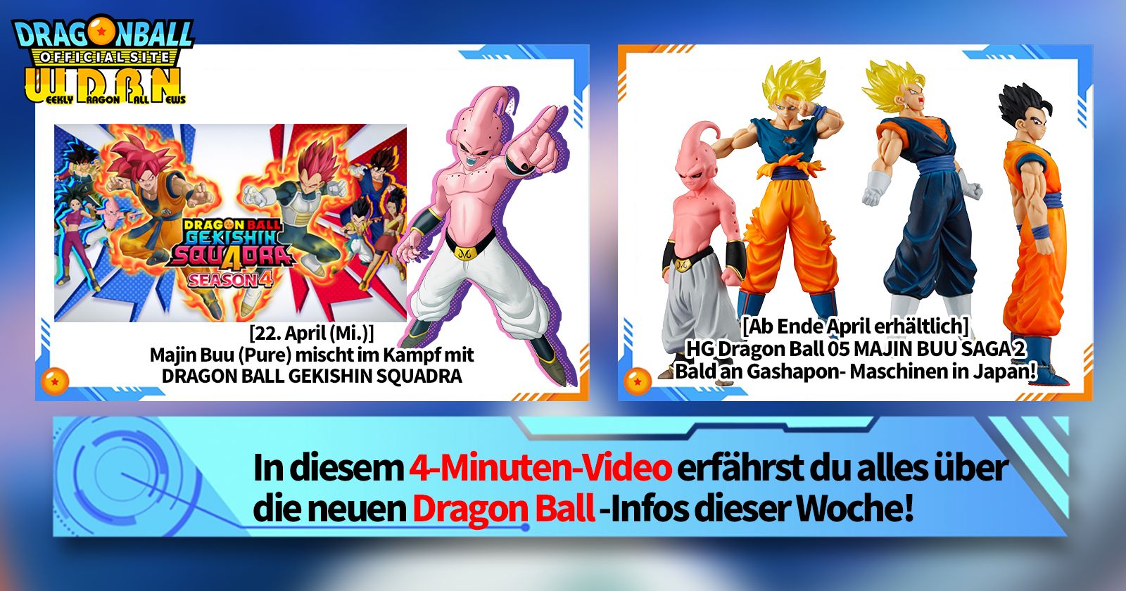 [20. April] Weekly Dragon Ball News -Sendung!