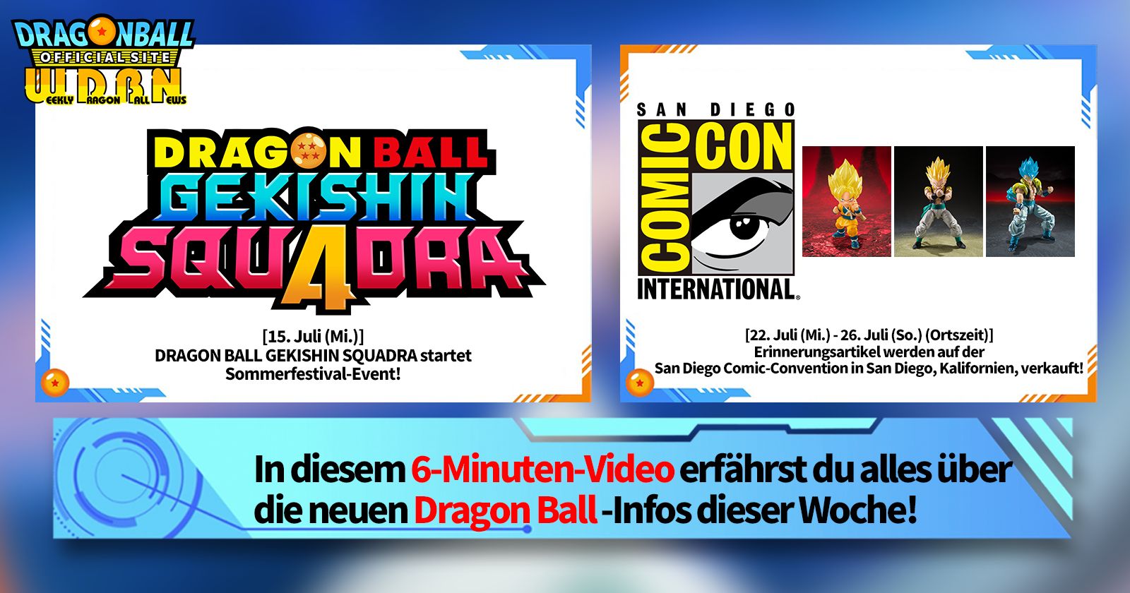 [20. Juli] Weekly Dragon Ball News -Sendung!