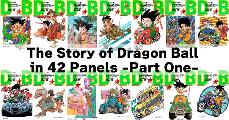 Die Geschichte von Dragon Ball in 42 Panels -Teil Eins-