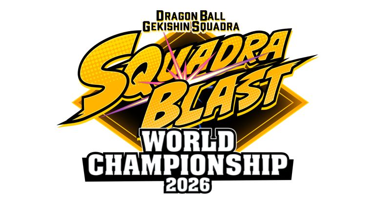 Das erste weltweite Tournament von DRAGON BALL GEKISHIN SQUADRA, die SQUADRA BLAST WORLD CHAMPIONSHIP 2026 FINALS, findet am 23. August (JST) statt!